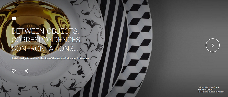 Between objects. Correspondences, confrontations… Polish design from the Collection of the National Museum in Warsaw