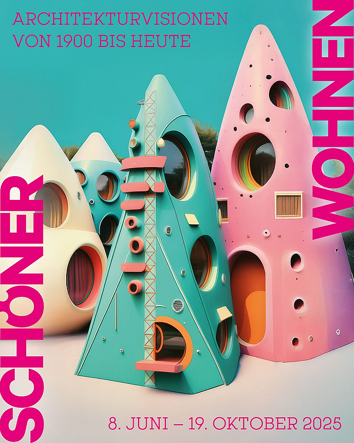 Schöner Wohnen. Architectural Visions from 1900 to Today, Kunsthalle Tübingen