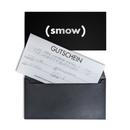 smow Gift Certificate